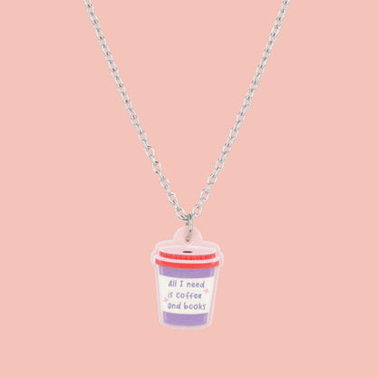 All I Need Is Coffee And Books Necklace